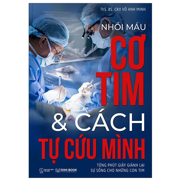 Sách Nhồi Máu Cơ Tim Và Cách Tự Cứu Mình - Minh