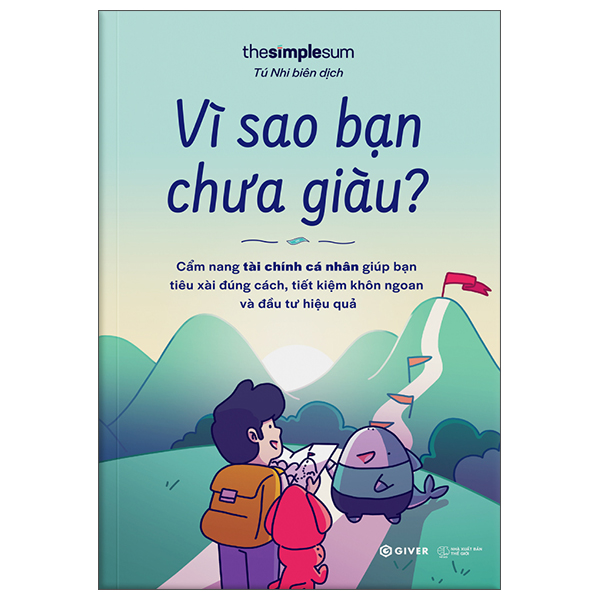 Vì Sao Bạn Chưa Giàu