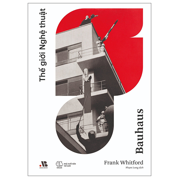 Thế Giới Nghệ Thuật - Bauhaus