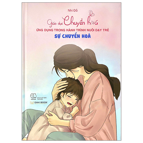Sách Giáo Dục Chuyển Hoá - Ứng Dụng Trong Hành Trình Nuôi Dạy Trẻ - S - S. Max Brown