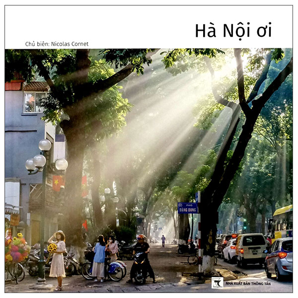 Sách Hà Nội Ơi - Thông Tấn