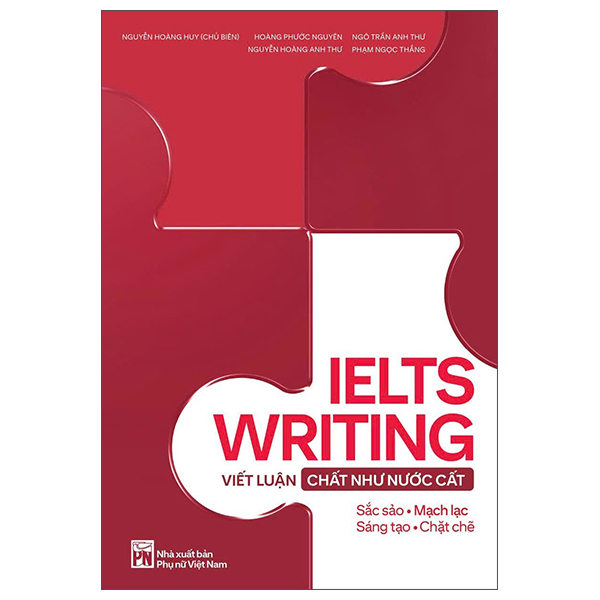 IELTS Writing - Viết Luận Chất Như Nước Cất