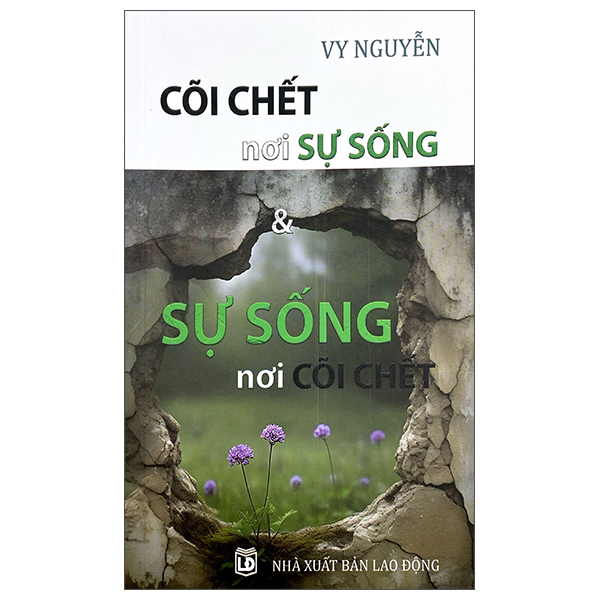 Cõi Chết Nơi Sự Sống Và Sự Sống Nơi Cõi Chết