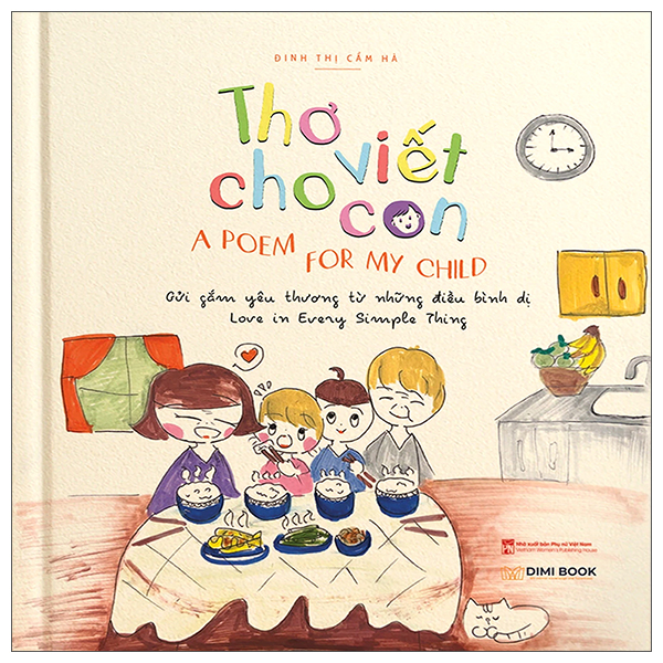 Sách Thơ Viết Cho Con - A Poem For My Child - Đinh Thị Cẩm Hà