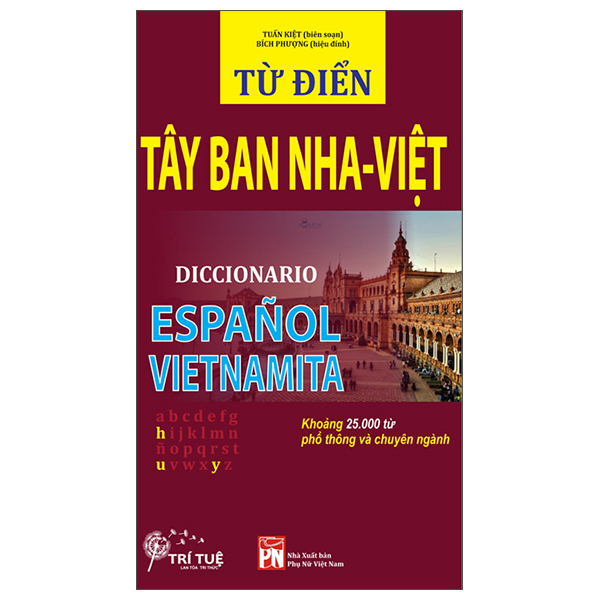 Sách Từ Điển Tây Ban Nha-Việt - Tuấn Kiệt