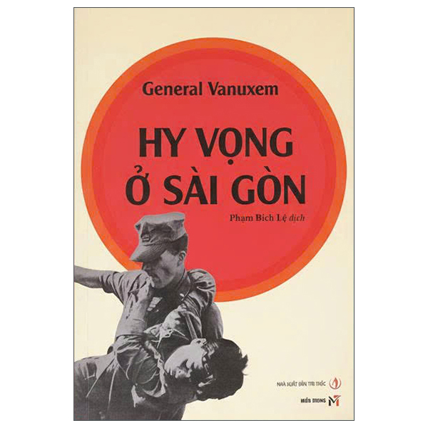 Sách Hy Vọng Ở Sài Gòn - Gen