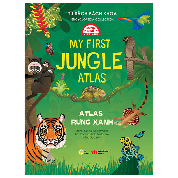 Sách Tủ Sách Bách Khoa - Encyclopedia Collection - Atlas Rừng Xanh - My First Ju - Én