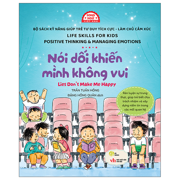 Sách Sách Kỹ Năng Giúp Trẻ Tư Duy Tích Cực-Làm Chủ Cảm Xúc - Nói D� - Trần Tuấn Hồng