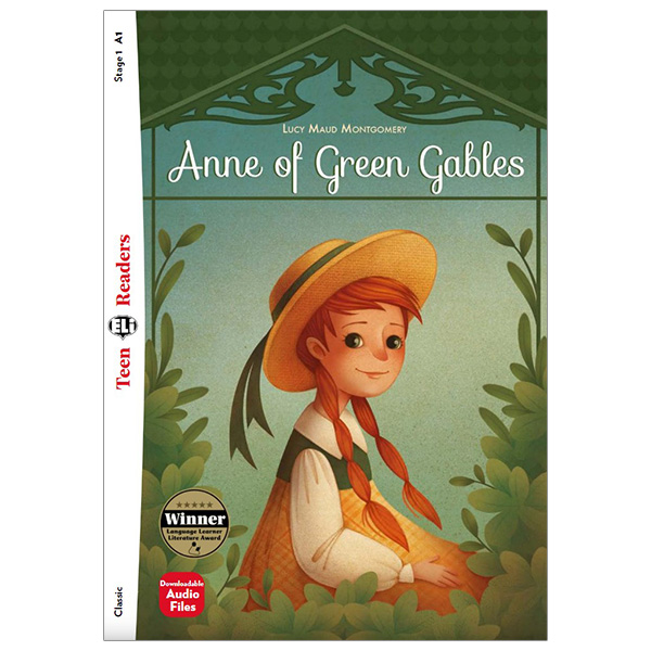 Teen ELI Readers - Anne of Green Gables - Stage 1 A1 - Downloadable Audio Files