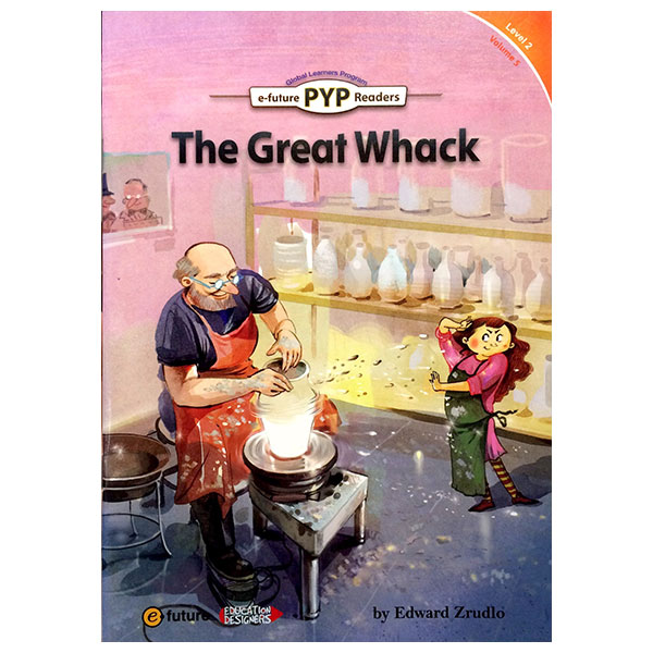 PYP Readers. 2-05/The Great Whack