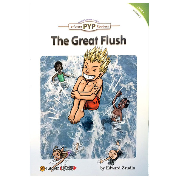 PYP Readers. 4-02/The Great Flush