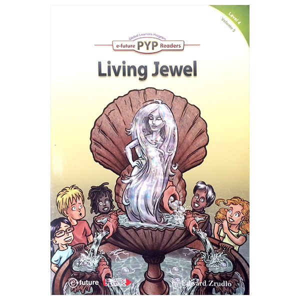 PYP Readers. 4-05/Living Jewel