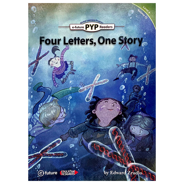 PYP Readers. 4-12/Four Letters, One Story