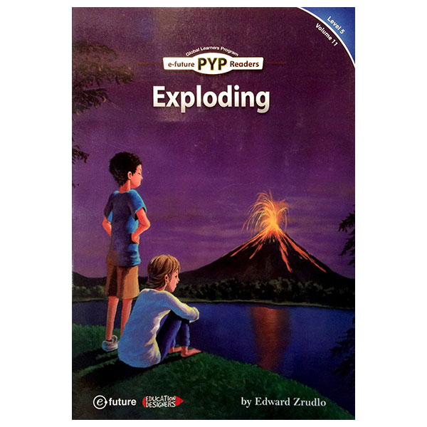 PYP Readers. 5-11/Exploding