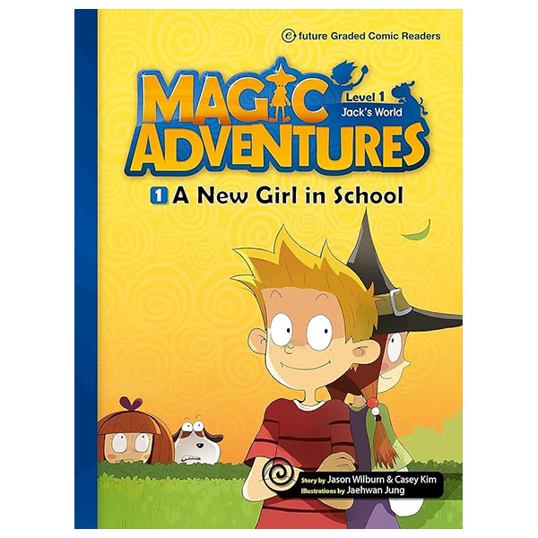 Graded Comic Readers,  Magic Adventure.1-1-A New Girl In School + ACD