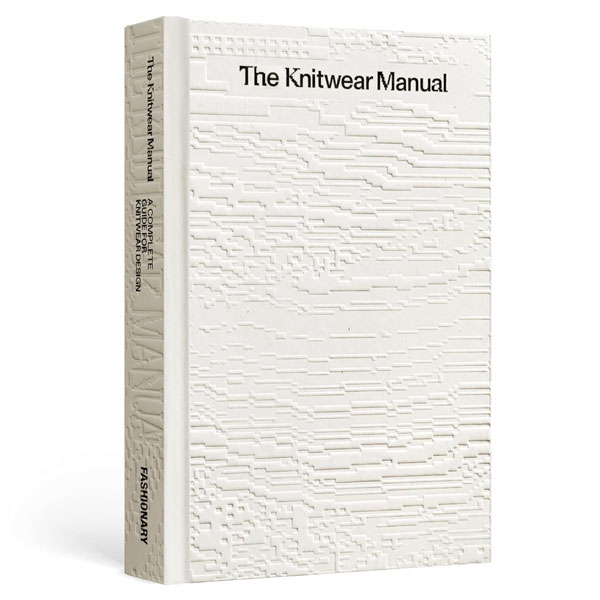 Knitwear Manual An Industry Guide To Knitwear Design