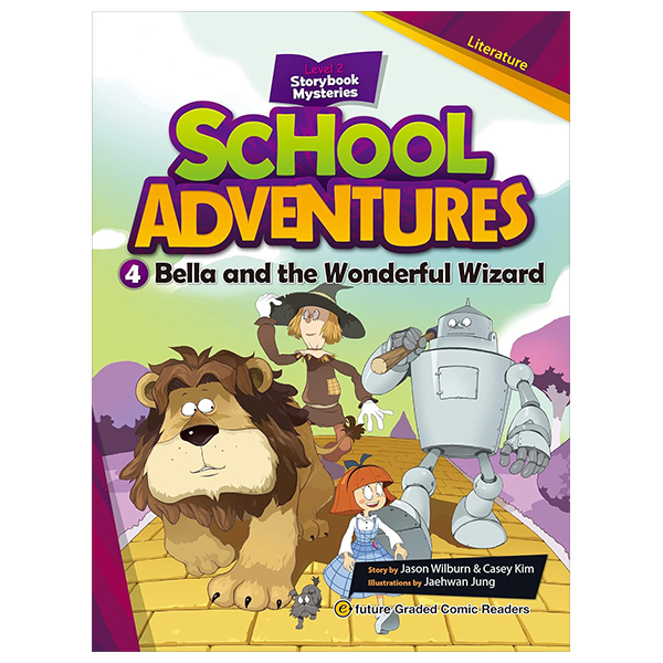 School Adventures 2-4 - Bella And The Wonderful Wizard