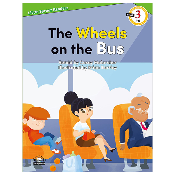 Little Sprout Readers 3-3 - The Wheels On The Bus