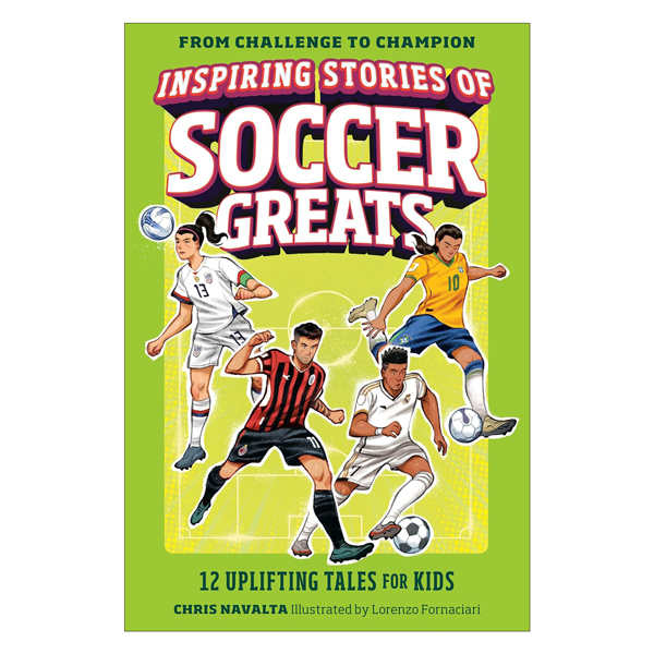 Inspiring Stories Of Soccer Greats