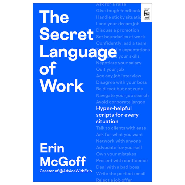 The Secret Language Of Work
