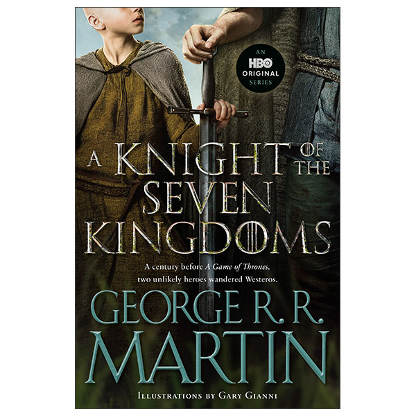 A Knight Of The Seven Kingdoms - HBO Tie-In Edition