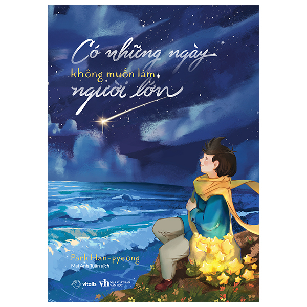 Sách Có Những Ngày Không Muốn Làm Người Lớn - Park Wansuh