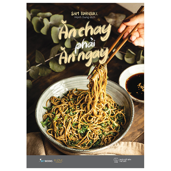 Sách [Sách Đồng Giá 40K] Ăn Chay Phải Ăn Ngay - Sam