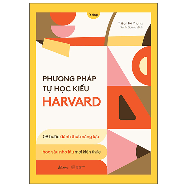 Sách Phương Pháp Tự Học Kiểu Harvard - Triệu Hội Phong