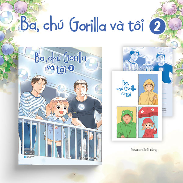 Ba, Chú Gorilla Và Tôi - Tập 2 - Tặng Kèm Postcard Bồi Cứng