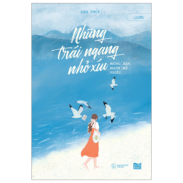 Sách [Sách Đồng Giá 40K] Những Trái Ngang Nhỏ Xíu - Mong Bạn Mạnh Mẽ - Gia Mạnh