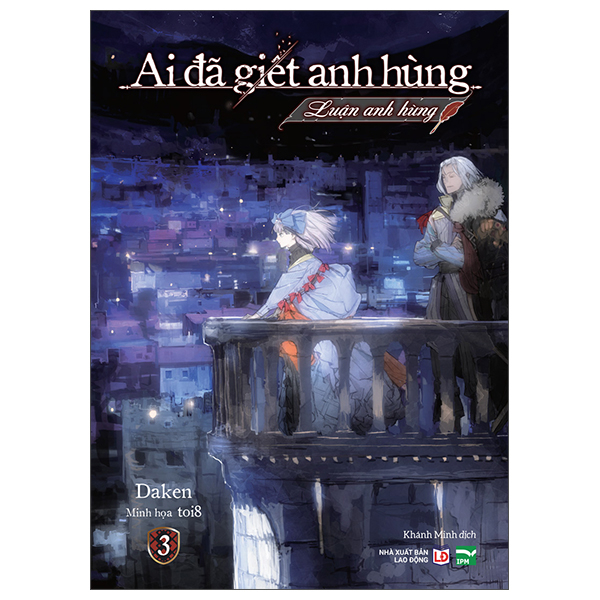 Ai Đã Giết Anh Hùng