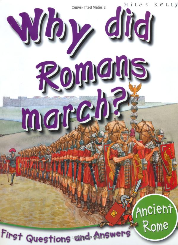 Ancient Rome: Why Did Romans March? - FAHASA.COM