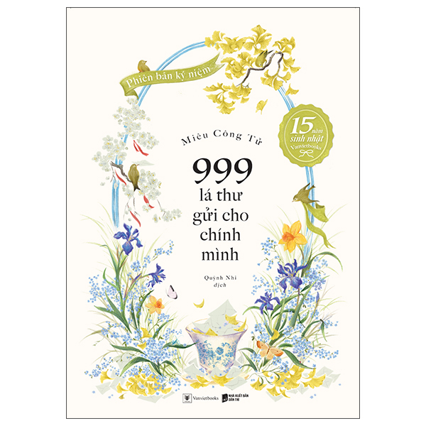 999 Lá Thư Gửi Cho Chính Mình - Phiên Bản Kỷ Niệm