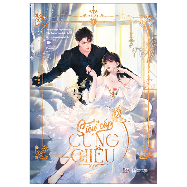 Truyện Tranh Siêu Cấp Cưng Chiều - Bản Truyện Tranh - Tập 1 - Tặng Kèm - Mạn Tây