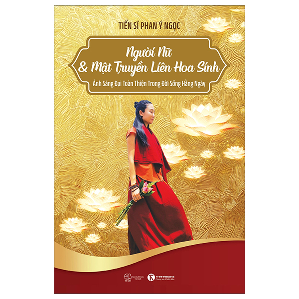 Người Nữ Và Mật Truyền Liên Hoa Sinh
