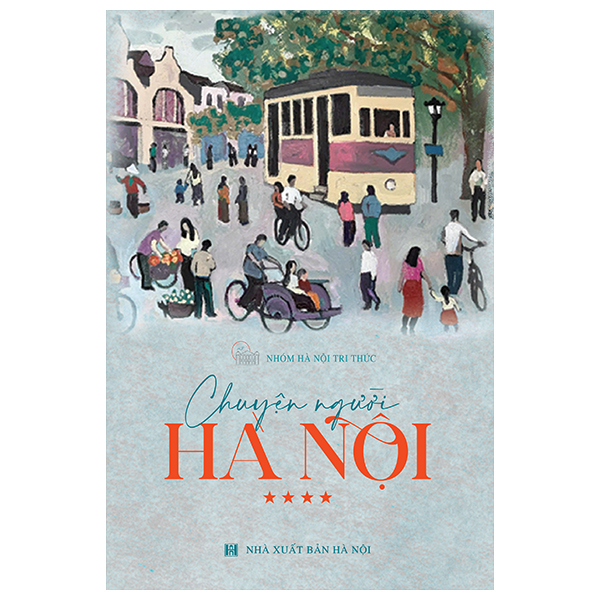 Sách Chuyện Người Hà Nội - Tập 4 - Bìa Cứng - Nhóm Dolphin