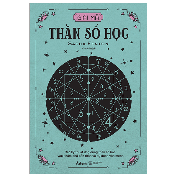 Sách Giải Mã Thần Số Học - Các Kỹ Thuật Ứng Dụng Thần Số Học V - Sasha Fenton