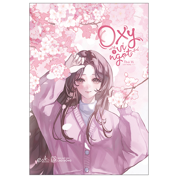 Oxy Vị Ngọt - Tập 1