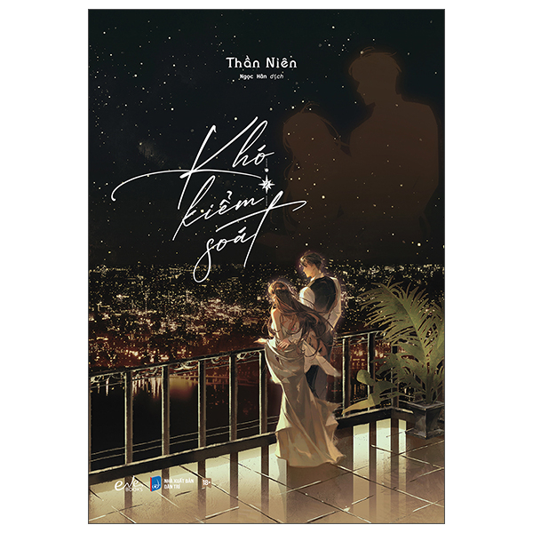 Khó Kiểm Soát - Tập 2