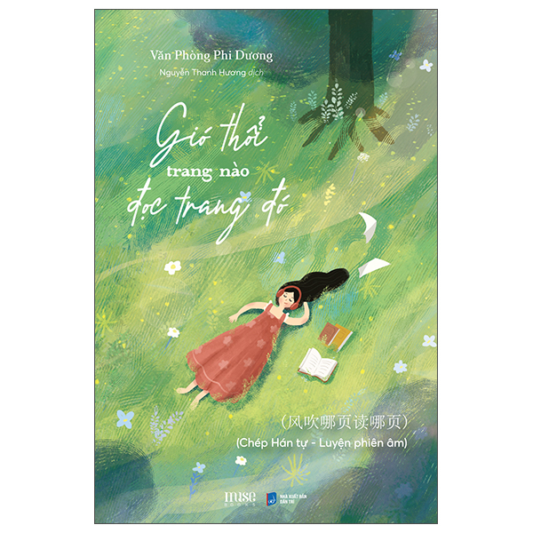 Sách Gió Thổi Trang Nào Đọc Trang Đó - Chép Hán Tự - Luyện Phiên Âm - Văn Phi Dương