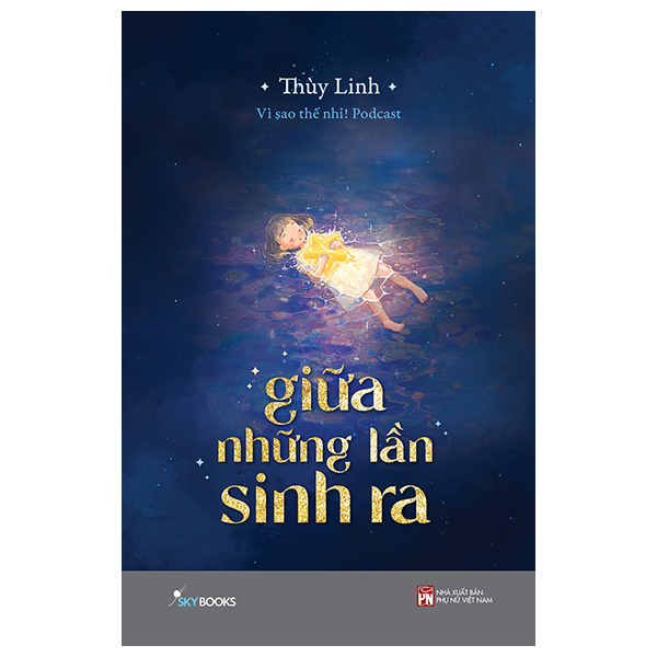 Giữa Những Lần Sinh Ra