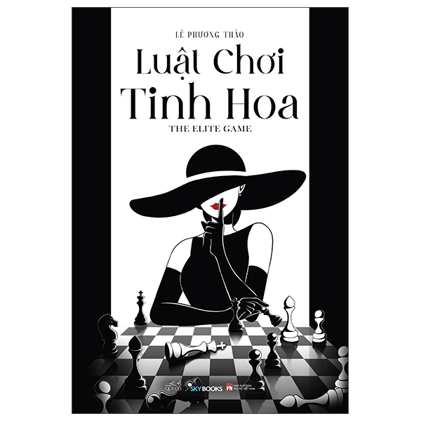 Sách Luật Chơi Tinh Hoa - The Elite Game - Phương Tĩnh