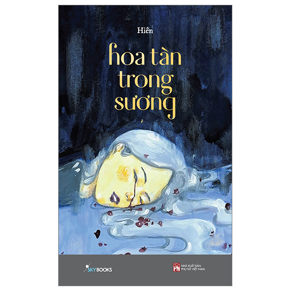 Sách [Sách Đồng Giá 30K] Hoa Tàn Trong Sương - Hiên