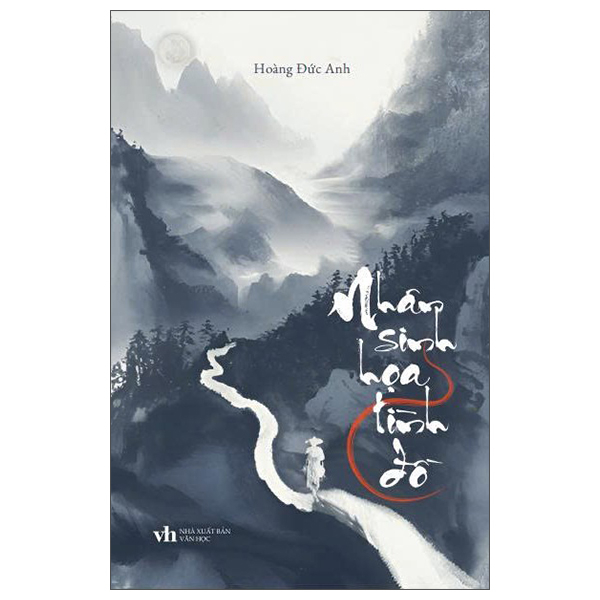 Sách Nhân Sinh Họa Tình Đồ - Hoàng Đức Anh