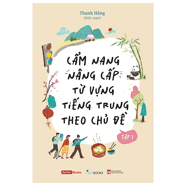 Sách Cẩm Nang Nâng Cấp Từ Vựng Tiếng Trung Theo Chủ Đề - Tập 1 - Hằng