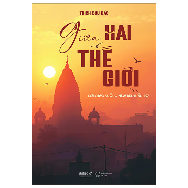 Giữa Hai Thế Giới - Lời Chào Cuối Ở New Delhi, Ấn Độ