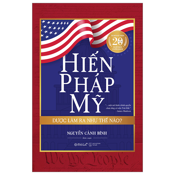 Hiến Pháp Mỹ Được Làm Ra Như Thế Nào