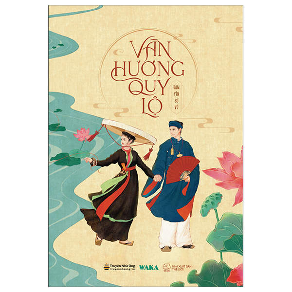 Văn Hương Quy Lộ - Bản Đặc Biệt - Tặng Kèm Bookmark Bồi Cứng