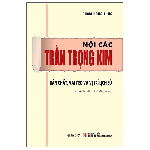 Sách Nội Các Trần Trọng Kim - Bản Chất, Vai Trò Và Vị Trí Lịch Sử - Chính Trị Quốc Gia Sự Thật