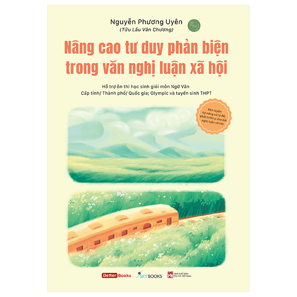 Sách Nâng Cao Tư Duy Phản Biện Trong Văn Nghị Luận Xã Hội - Nguyễn Việt